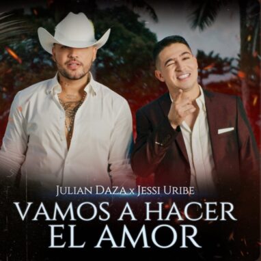 Julian Daza x Jessie Uribe_Vamos a hacer el amor